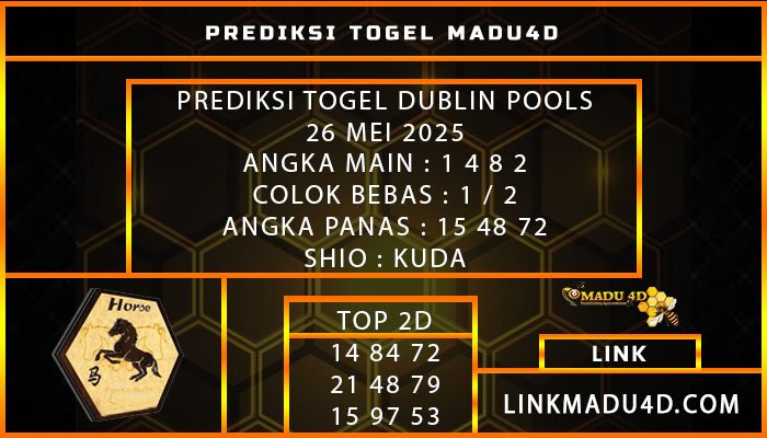 PREDIKSI TOGEL DUBLIN POOLS 26 MAY 2025