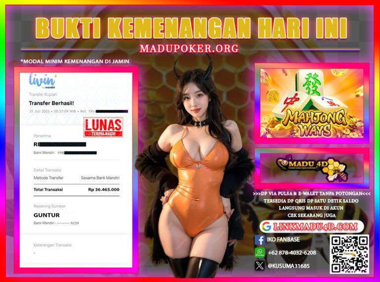 JACKPOT MEMBER DI MADU4D TANGGAL 21 JULI 2025