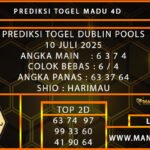 PREDIKSI TOGEL DUBLIN 10 JULI 2025
